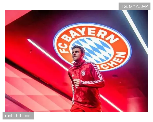 穆勒再显关键作用，助德甲劲旅稳步迈向冠军争夺